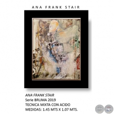 ANA FRANK STAIR - Serie BRUMA de Dario Cardona - Año 2019